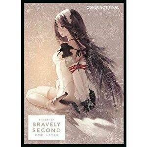 The Art of Bravely Second: End Layer, Hardcover - Square Enix imagine