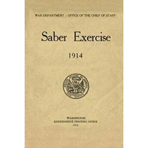 Saber Exercise 1914 - Lt George S. Patton Jr imagine