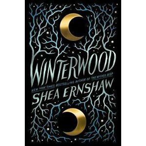 Winterwood, Hardcover - Shea Ernshaw imagine