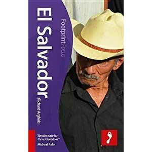 El Salvador Handbook, Paperback - Richard Arghiris imagine