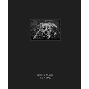 The Animals, Hardcover - Giacomo Brunelli imagine