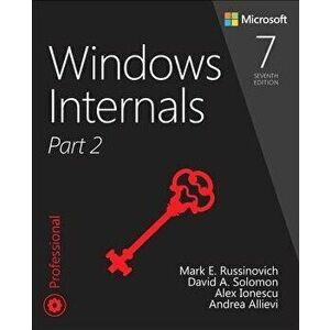 Windows Internals, Part 2, Paperback - Mark E. Russinovich imagine