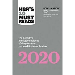 Hbr's 10 Must Reads 2020: The Definitive Management Ideas of the Year from Harvard Business Review (with Bonus Article "how Ceos Manage Time" by, Pape imagine