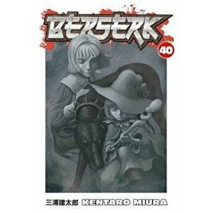 Berserk Volume 40, Paperback - Kentaro Miura imagine