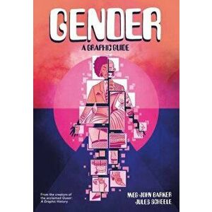 Gender: A Graphic Guide, Paperback - Meg-John Barker imagine
