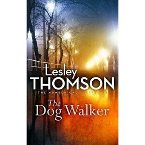 The Dog Walker, Paperback - Lesley Thomson imagine