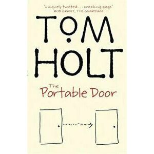 The Portable Door - Tom Holt imagine