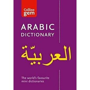 Collins Arabic Dictionary: Gem Edition, Paperback - Collins Dictionaries imagine