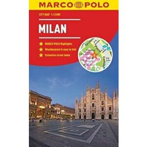 Milan Marco Polo City Map, Paperback - Marco Polo Travel Publishing imagine