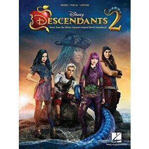 Descendants 2: Music from the Disney Channel Original TV Movie Soundtrack, Paperback - Hal Leonard Corp imagine