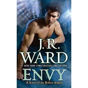 Envy: A Novel of the Fallen Angels - J. R. Ward imagine