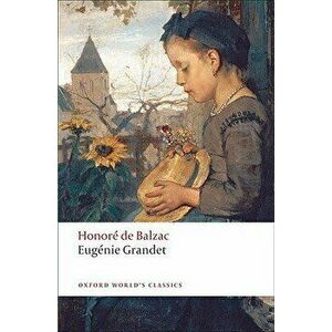 Eugenie Grandet, Paperback - Honorae de Balzac imagine