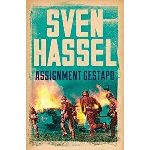 Assignment Gestapo, Paperback - Sven Hassel imagine