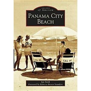 Panama City Beach, Paperback - Jan Smith imagine