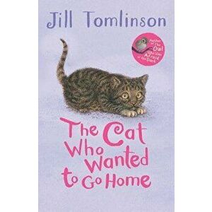 The Cat Who Wanted to Go Home - Jill Tomlinson imagine