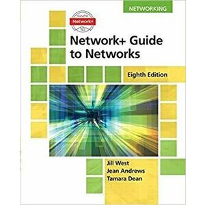 Network+ Guide to Networks, Paperback - Jill West imagine