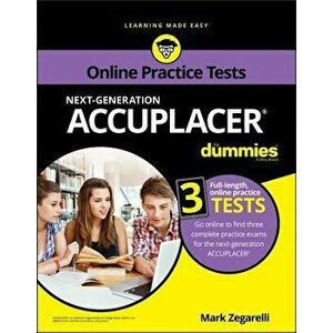 Accuplacer for Dummies with Online Practice, Paperback - Mark Zegarelli imagine