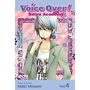 Voice Over!: Seiyu Academy, Volume 4, Paperback - Maki Minami imagine