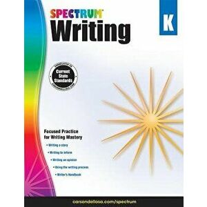 Spectrum Writing, Grade K, Paperback - Spectrum imagine