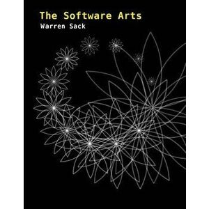 The Software Arts, Hardcover - Warren Sack imagine