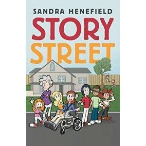 Story Street, Paperback - Sandra Henefield imagine