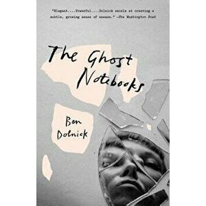 The Ghost Notebooks, Paperback - Ben Dolnick imagine