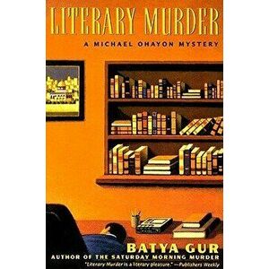 Literary Murder, Paperback - Batya Gur imagine