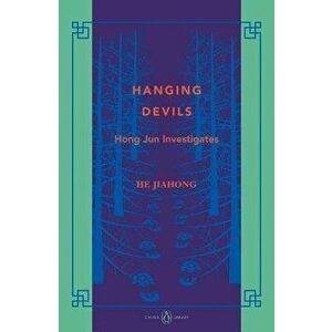 Hanging Devils, Paperback - Jiahong He imagine