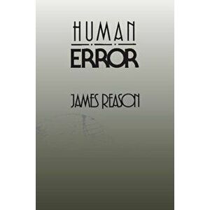 Human Error, Paperback - James Reason imagine