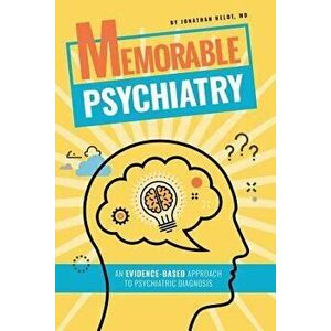 Memorable Psychiatry, Paperback - Jonathan P. Heldt M. D. imagine