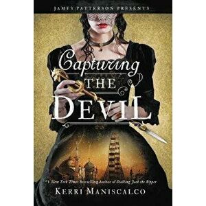 Capturing the Devil, Hardcover - Kerri Maniscalco imagine