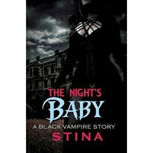 The Night's Baby: A Black Vampire Story - Stina imagine