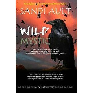 Wild Mystic, Paperback - Sandi Ault imagine