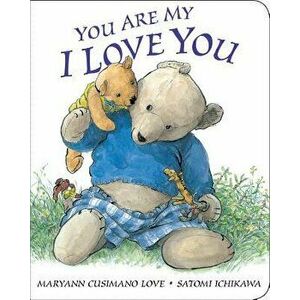 You Are My I Love You: Oversized Board Book - Maryann Cusimano Love imagine