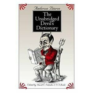 Unabridged Devils Dictionary, Paperback - Ambrose Bierce imagine