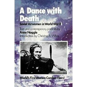A Dance with Death, Paperback - Anne Noggle imagine