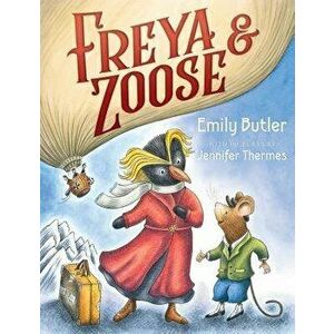Freya & Zoose - Emily Butler imagine