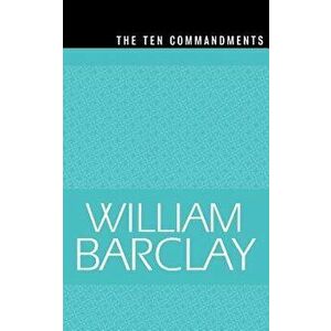 The Ten Commandments, Paperback - Barclay imagine