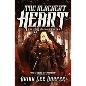 The Blackest Heart, Hardcover - Brian Lee Durfee imagine