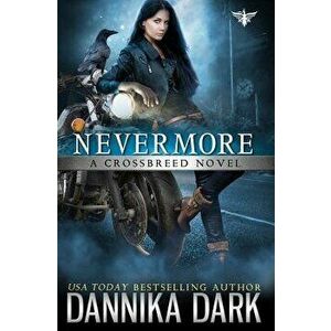 Nevermore, Paperback - Dannika Dark imagine