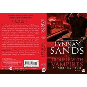 The Trouble with Vampires: An Argeneau Novel, Paperback - Lynsay Sands imagine