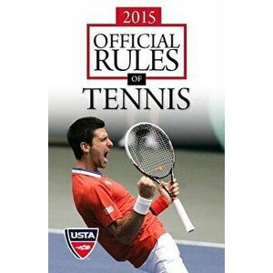 2015 Official Rules of Tennis, Paperback - Usta imagine