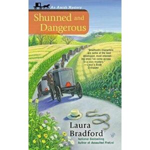 Shunned and Dangerous - Laura Bradford imagine