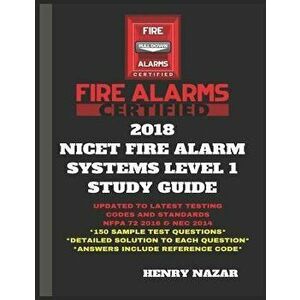2018 Nicet Fire Alarm Systems Level 1 Study Guide, Paperback - Henry Nazar imagine