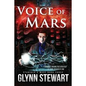 Voice of Mars, Paperback - Glynn Stewart imagine