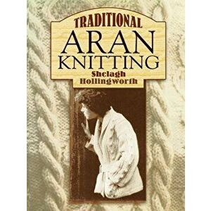 Aran Knitting, Paperback imagine