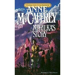 Nerilka's Story - Anne McCaffrey imagine