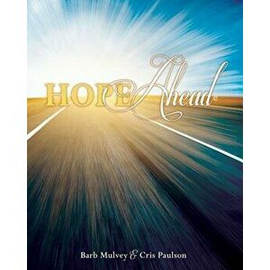 Hope Ahead, Paperback - Barb Mulvey imagine