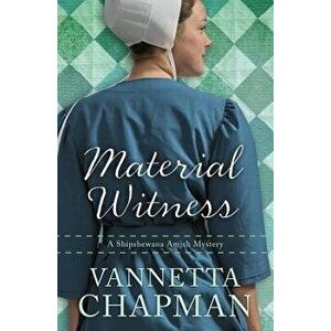 Material Witness, Paperback - Vannetta Chapman imagine