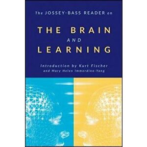 The Jossey-Bass Reader on the Brain and Learning, Paperback - Jossey-Bass Publishers imagine